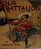 [Gutenberg 34115] • Our Battalion / Being Some Slight Impressions of His Majesty's Auxiliary Forces, in Camp and Elsewhere